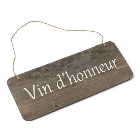 Pancarte bois "Vin d'honneur"